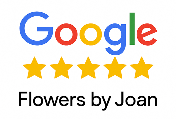 Flowers by Joan — Google Reviews